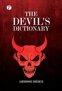 Bierce, A: Devil's Dictionary