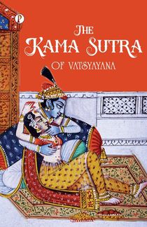 The Kama Sutra of Vatsyayana