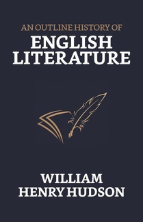 An Outline History of English Literature
