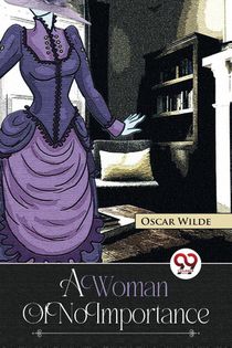 A Woman of No Importance