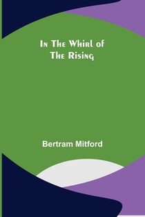 In the Whirl of the Rising
