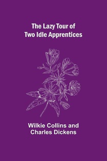 The Lazy Tour of Two Idle Apprentices