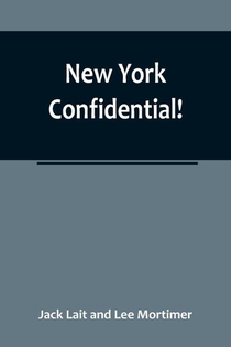 New York Confidential!
