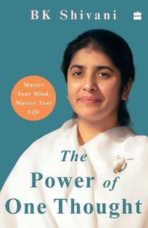 The Power of One Thought