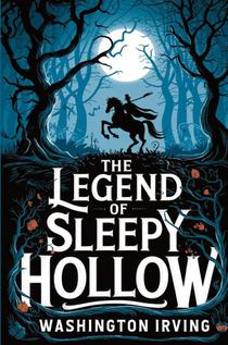 The Legend of Sleepy Hollow