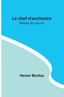 Le chef d'orchestre