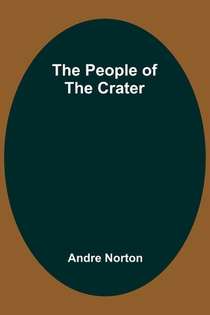 The People of the Crater