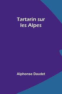 Tartarin sur les Alpes