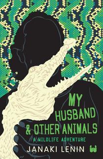 My Husband and other animals - Book 1