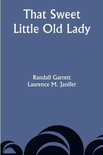 That Sweet Little Old Lady