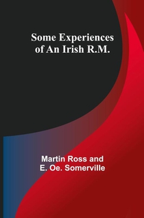 Some Experiences of an Irish R.M.