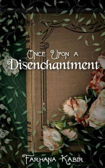 Once Upon A Disenchantment