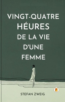 Vingt-quatre Heures De La Vie D'une Femme