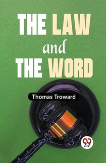 The Law and the Word