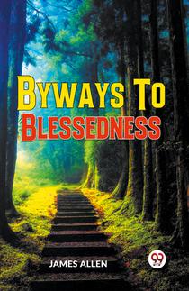 Byways to Blessedness