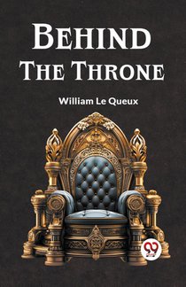 Behind the Throne