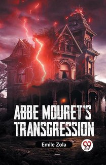 ABBE MOURET'S TRANSGRESSION