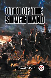 OTTO OF THE SILVER HAND voorzijde