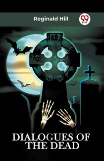 DIALOGUES OF THE DEAD (Edition2023)