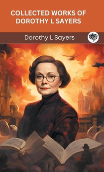 Collected Works of Dorothy L Sayers (Grapevine Press)