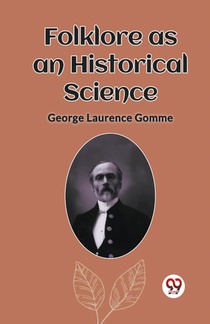 Folklore as an Historical Science