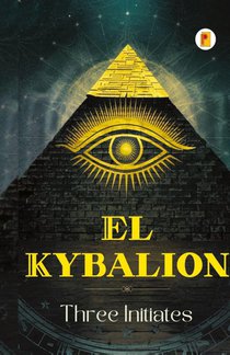 El Kybalion (Spanish edition)