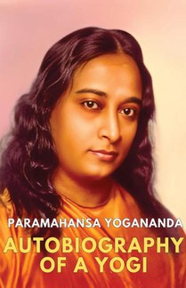 Autobiography of a Yogi