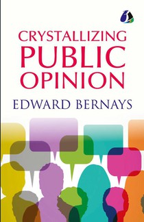 Crystallizing Public Opinion - [Paperback]