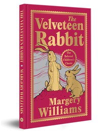 The Velveteen Rabbit