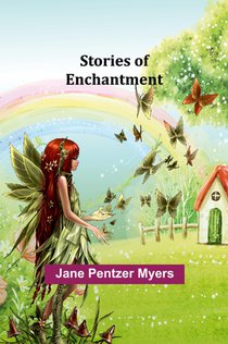 Stories of Enchantment
