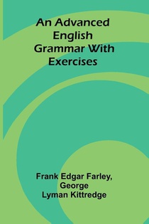 An Advanced English Grammar with Exercises