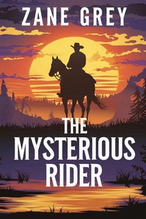 The Mysterious Rider
