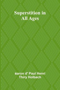 Superstition in all ages