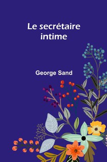 Le secrétaire intime
