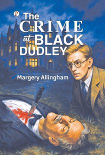 Allingham, M: Crime at Black Dudley