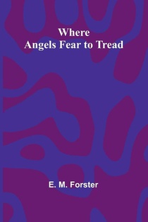 Where Angels Fear To Tread