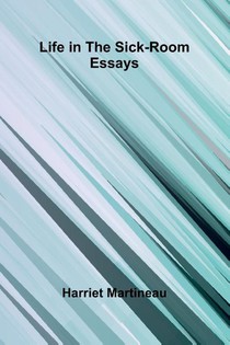 Life In The Sick-Room