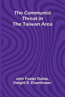 The Communist Threat In The Taiwan Area