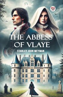 The Abbess Of Vlaye (Edition1)