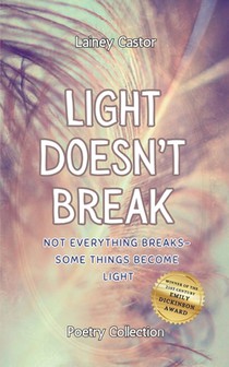 Light Doesn't Break
