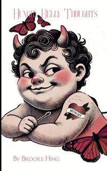 Hungry Belly Thoughts