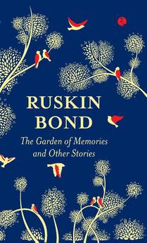 The Garden of Memories and Other Stories