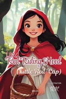 Little Red Riding Hood | Children's Classics
