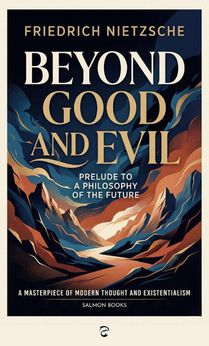 Beyond Good and Evil