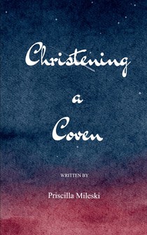 Christening the Coven