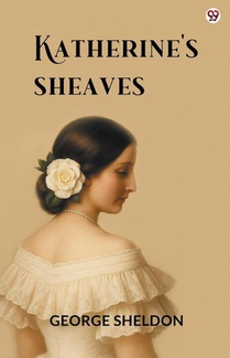 Katherine's Sheaves (Edition1)