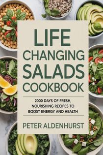 Life Changing Salads Cookbook