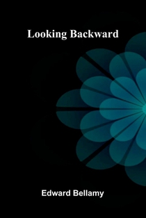 Looking Backward