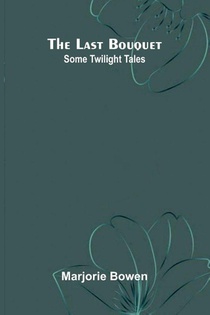 The Last Bouquet