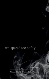 whispered too softly
